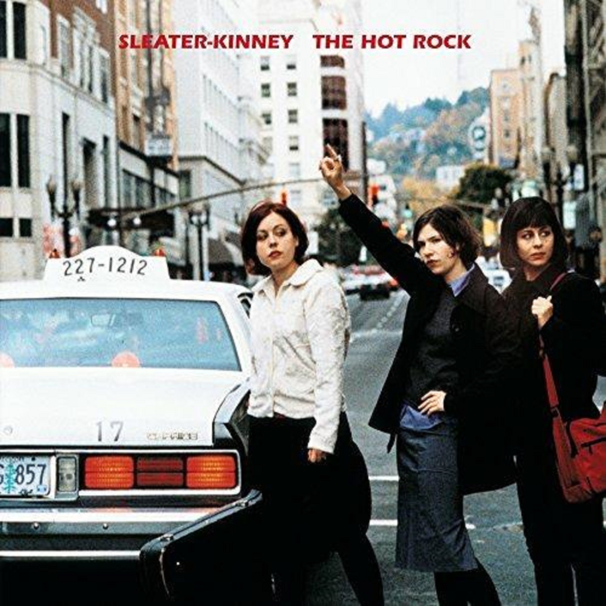 The Hot Rock | Sleater-Kinney