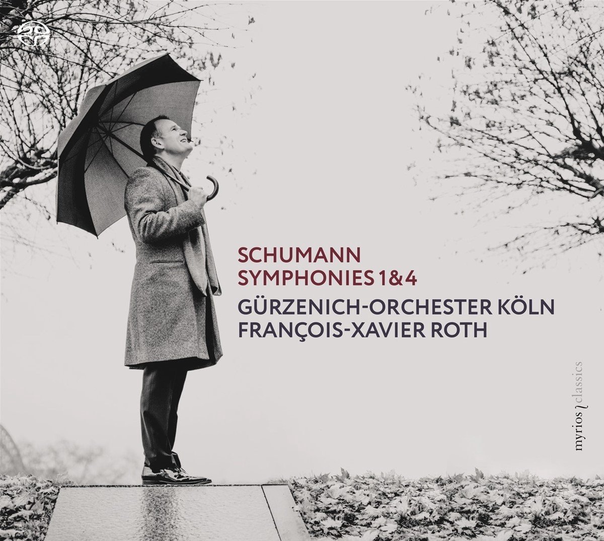 Schumann: Symphonies 1 & 4 | Robert Schumann, Francois-Xavier Roth - 1 | YEO