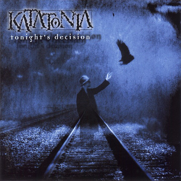 Tonight\'s Decision | Katatonia