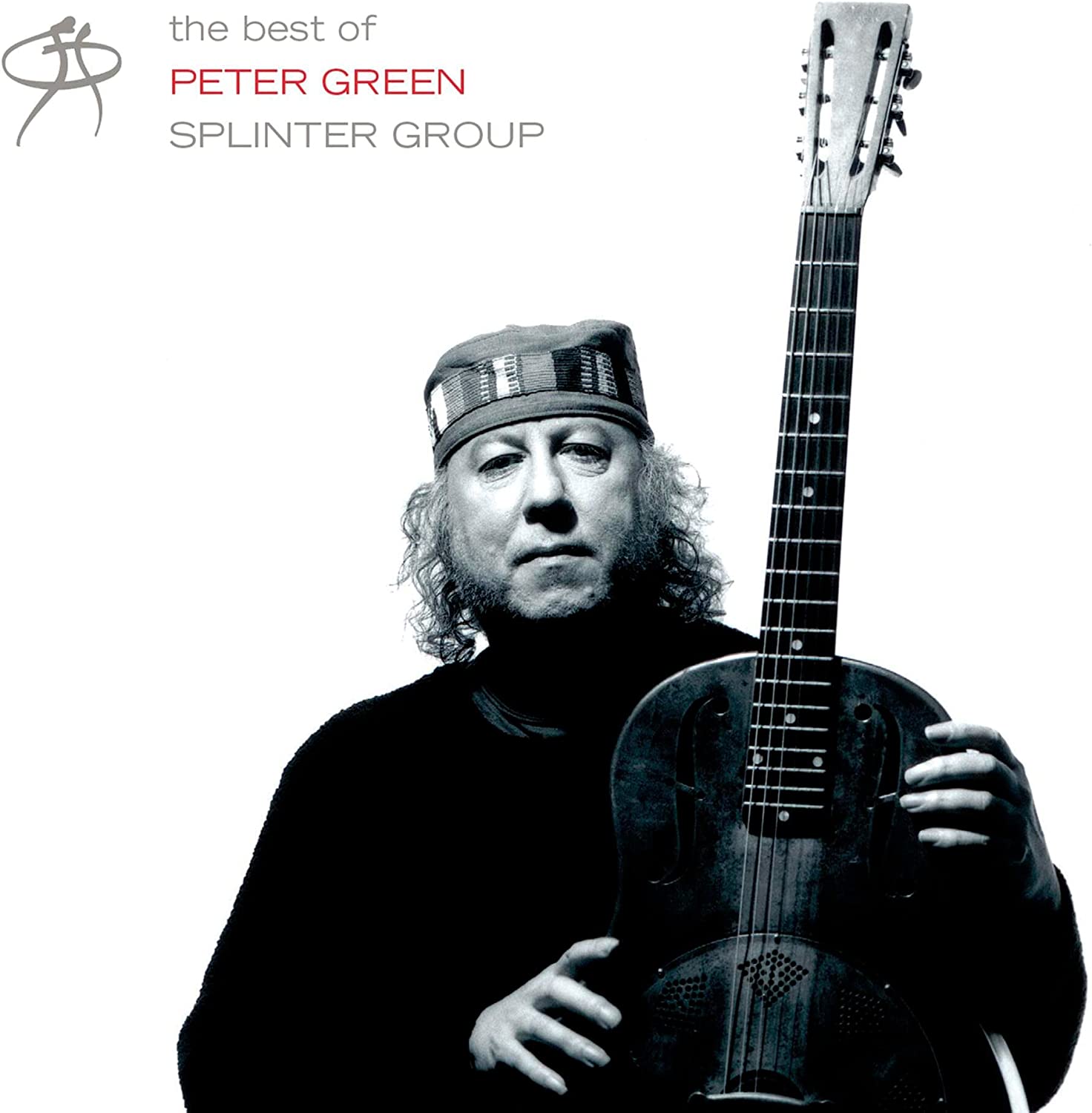 The Best Of Peter Green Splinter Group