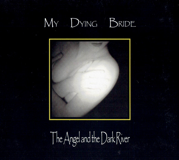 The Angel And The Dark River (Digipak) | My Dying Bride