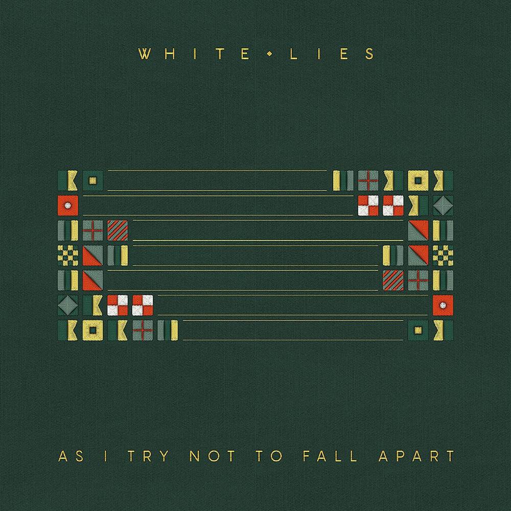 As I Try Not To Fall Apart | White Lies