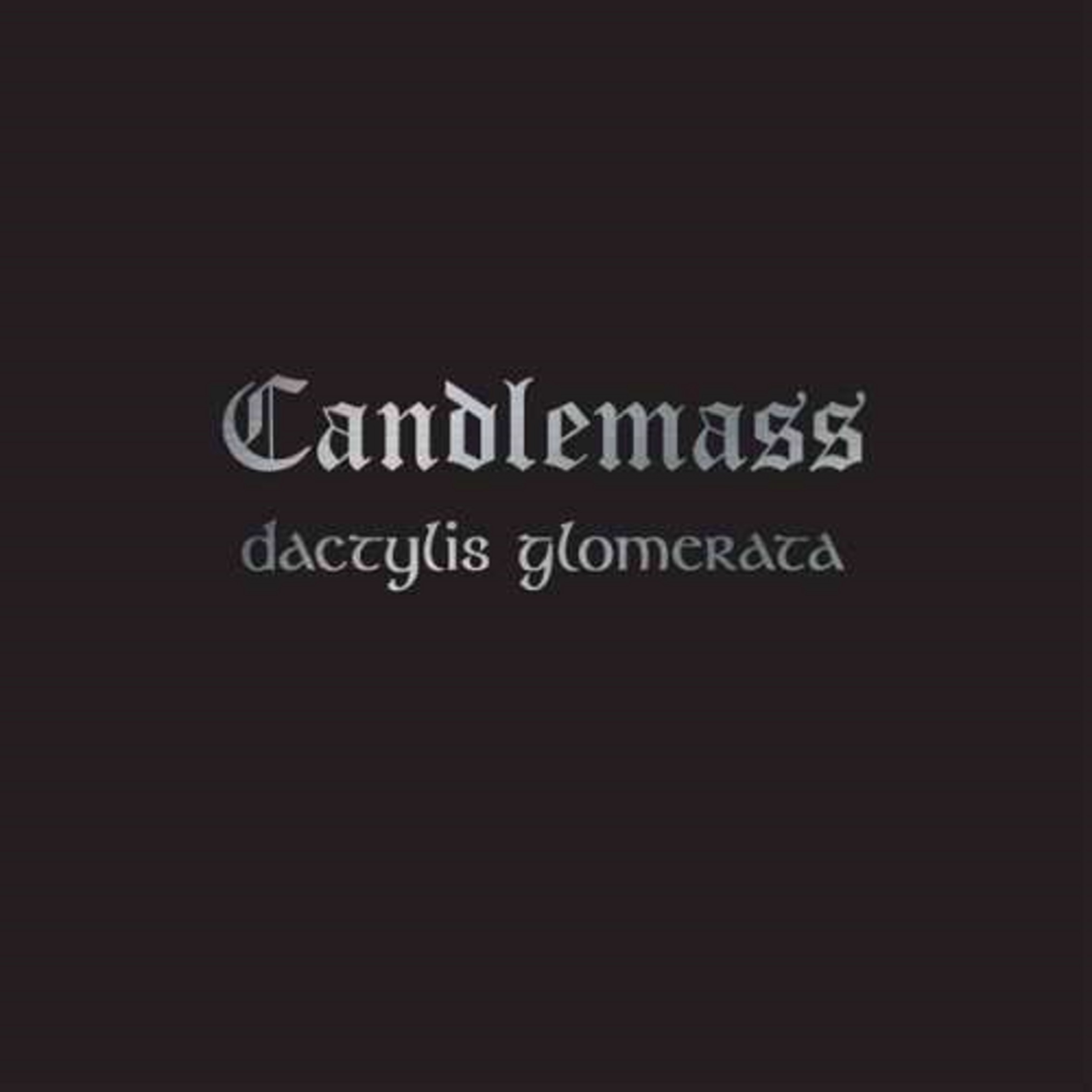 Dactylis Glomerata - Vinyl | Candlemass