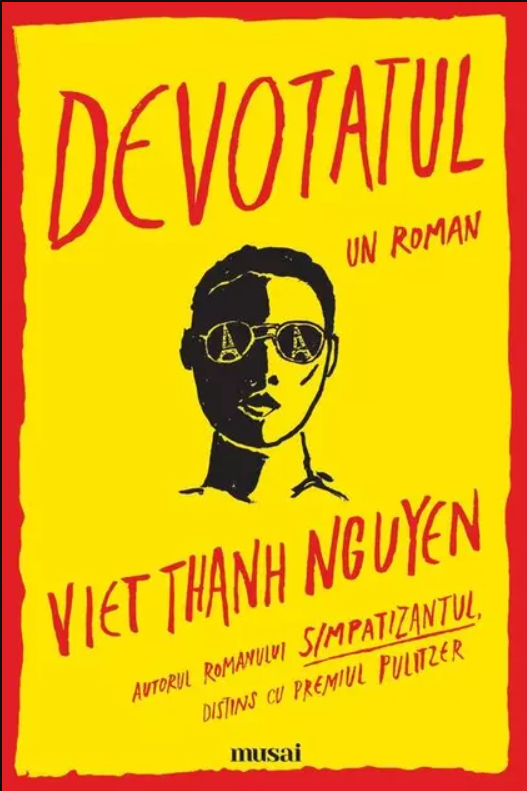 Devotatul | Viet Thanh Nguyen - 1 | YEO