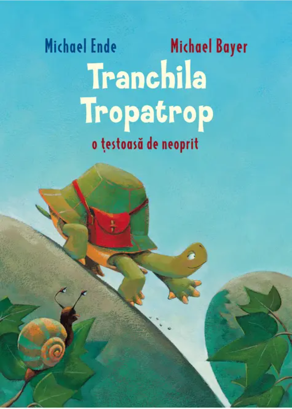 Tranchila Tropatrop | Michael Bayer, Michael Ende