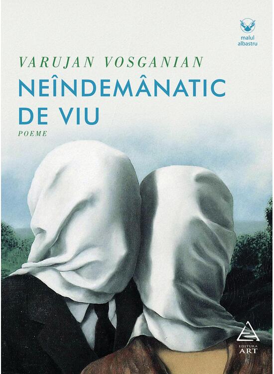 Neindemanatic de viu | Varujan Vosganian