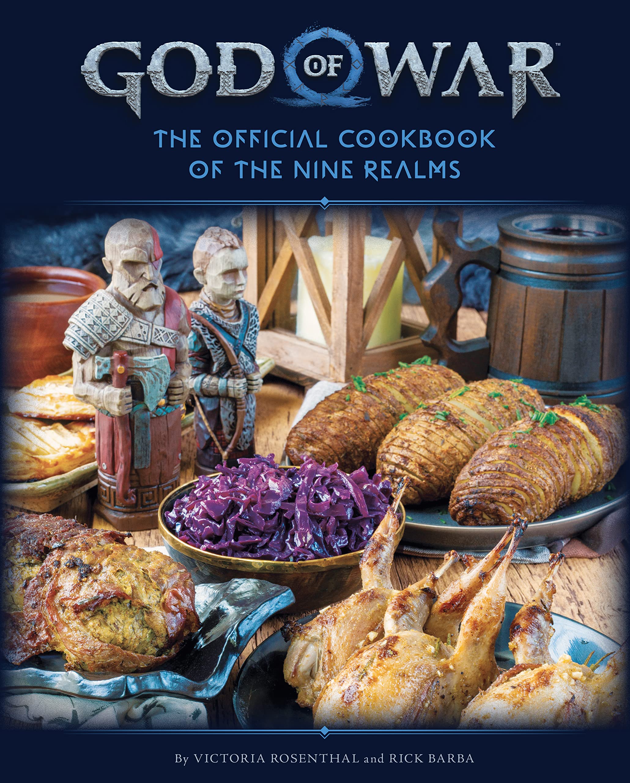 God of War: The Official Cookbook of the Nine Realms | Victoria Rosenthal, Rick Barba