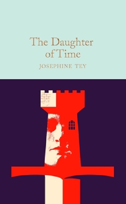 The Daughter of Time | Josephine Tey