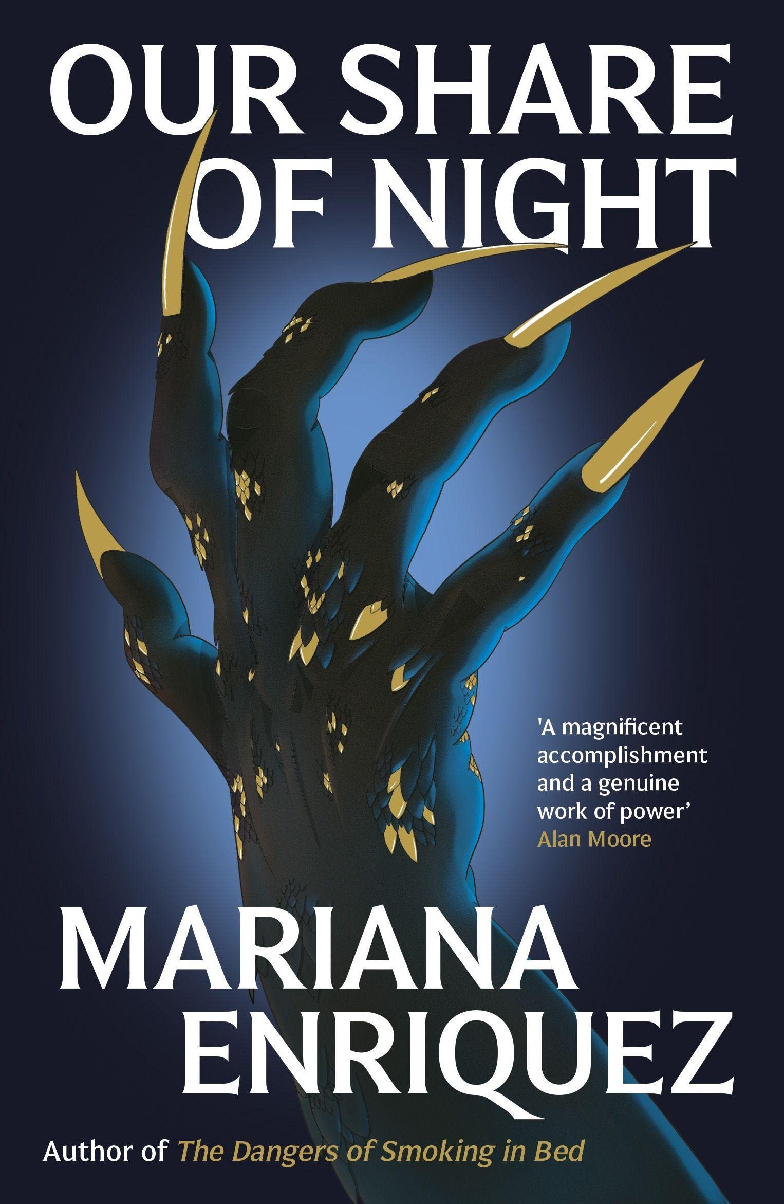 Our Share of Night | Mariana Enriquez