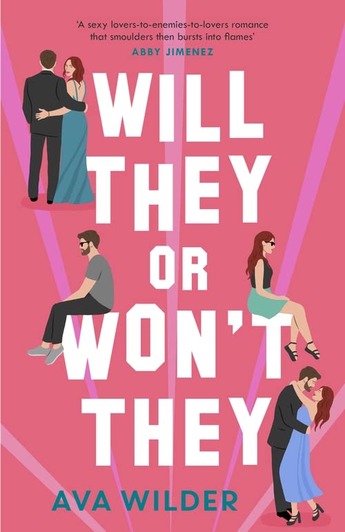 Will They or Won\'t They | Ava Wilder