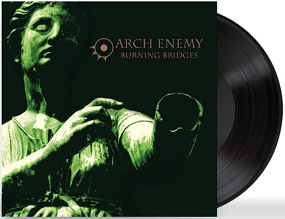 Burning Bridges - Vinyl | Arch Enemy