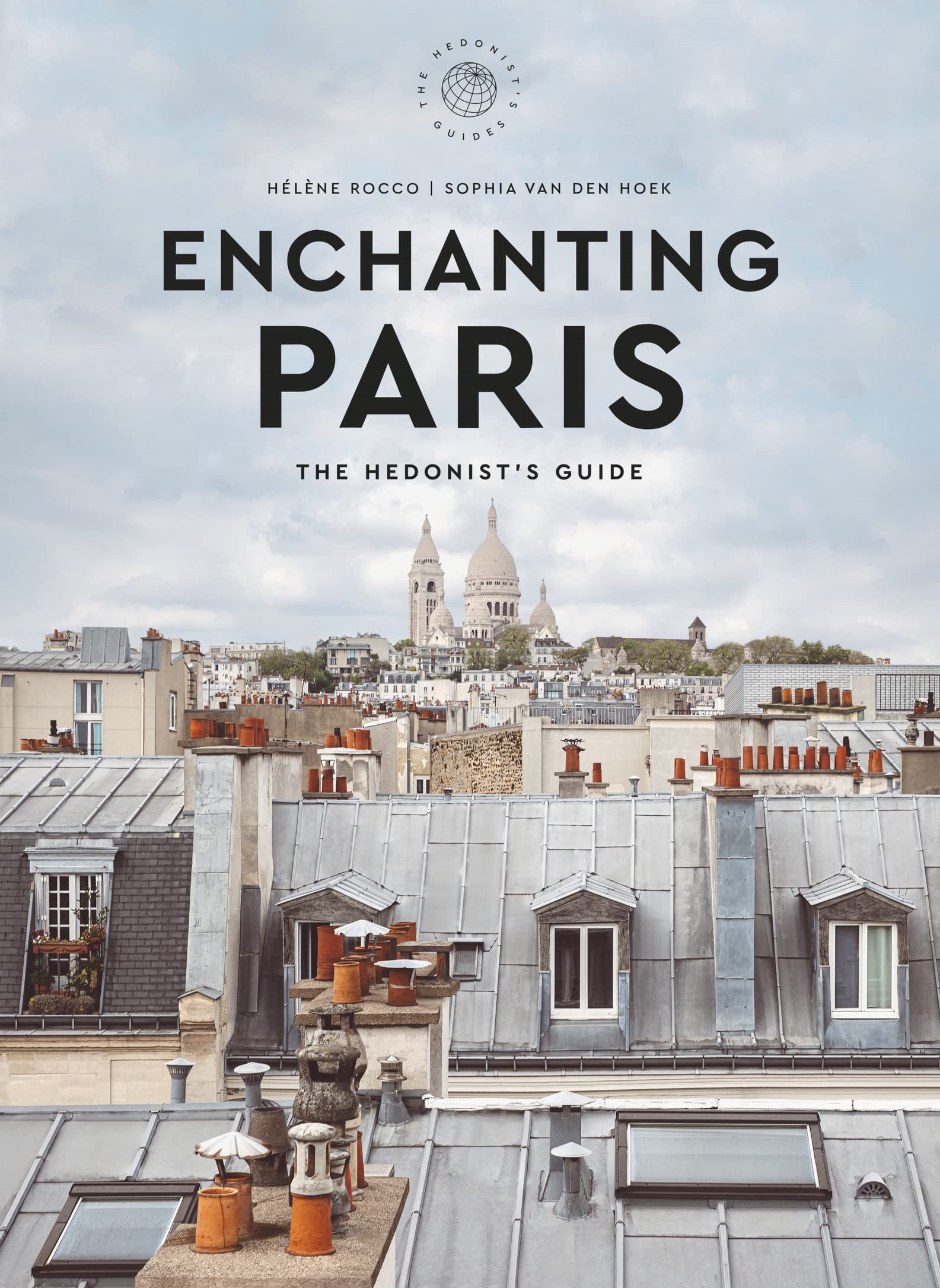 Enchanting Paris | Helene Rocco, Sophia van den Hoek
