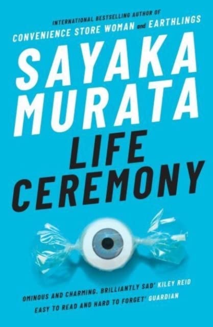 Life Ceremony | Sayaka Murata