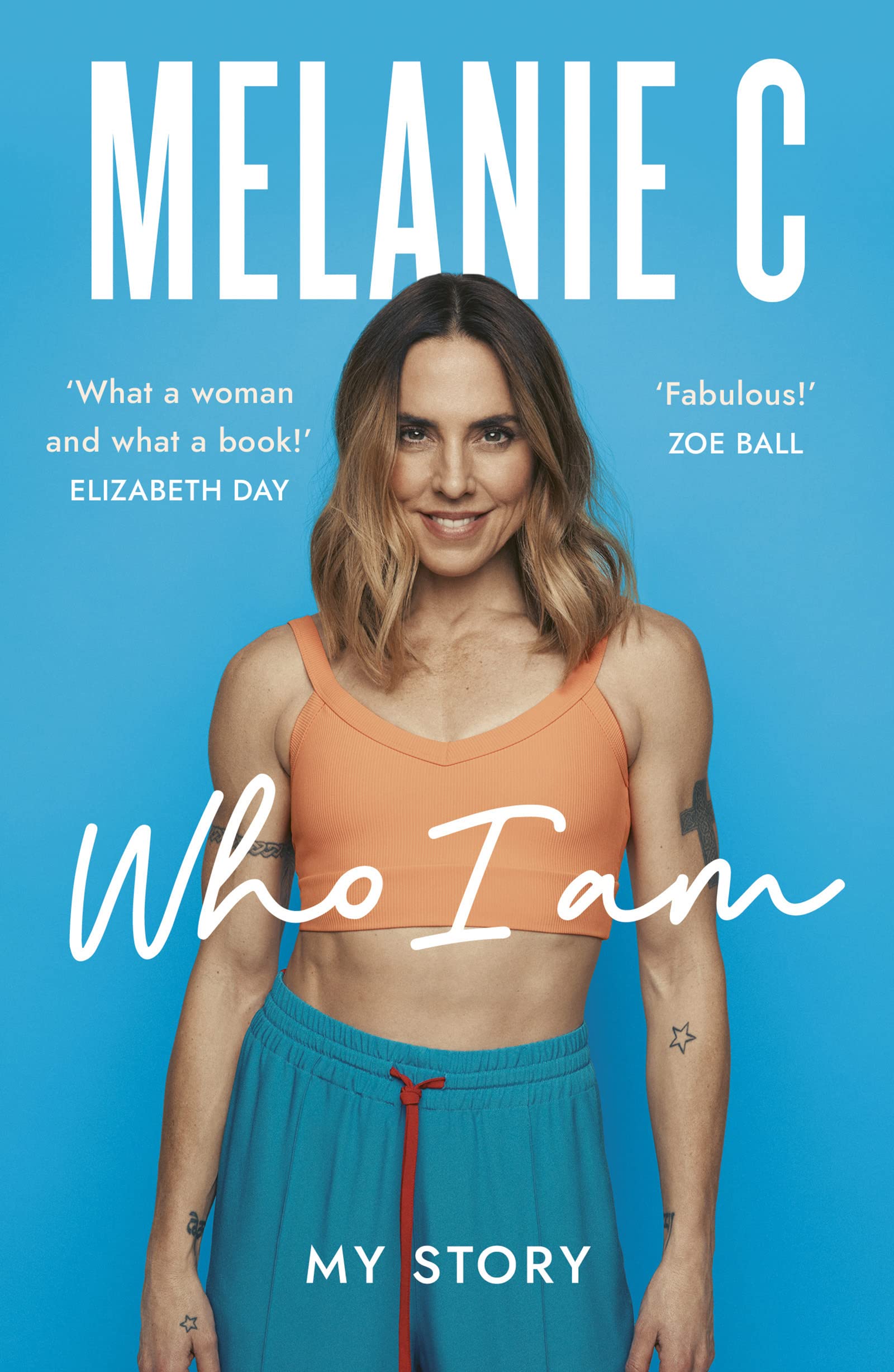 Who I Am: My Story | Melanie C
