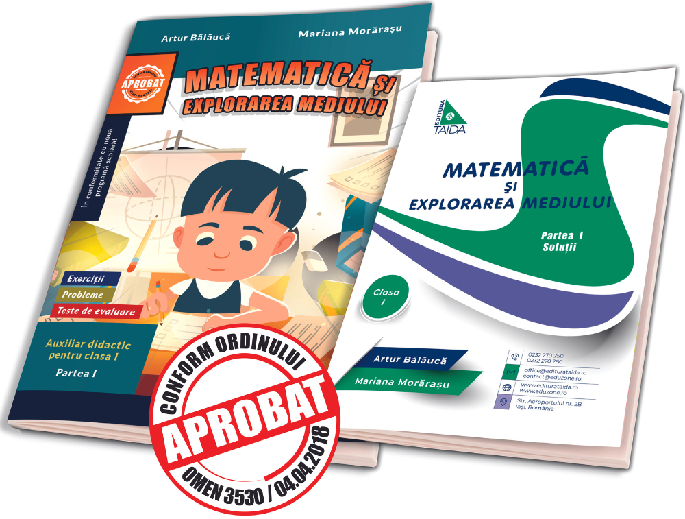 Matematica si explorarea mediului. Clasa I Semestrul I | Artur Balauca, Mariana Morarasu