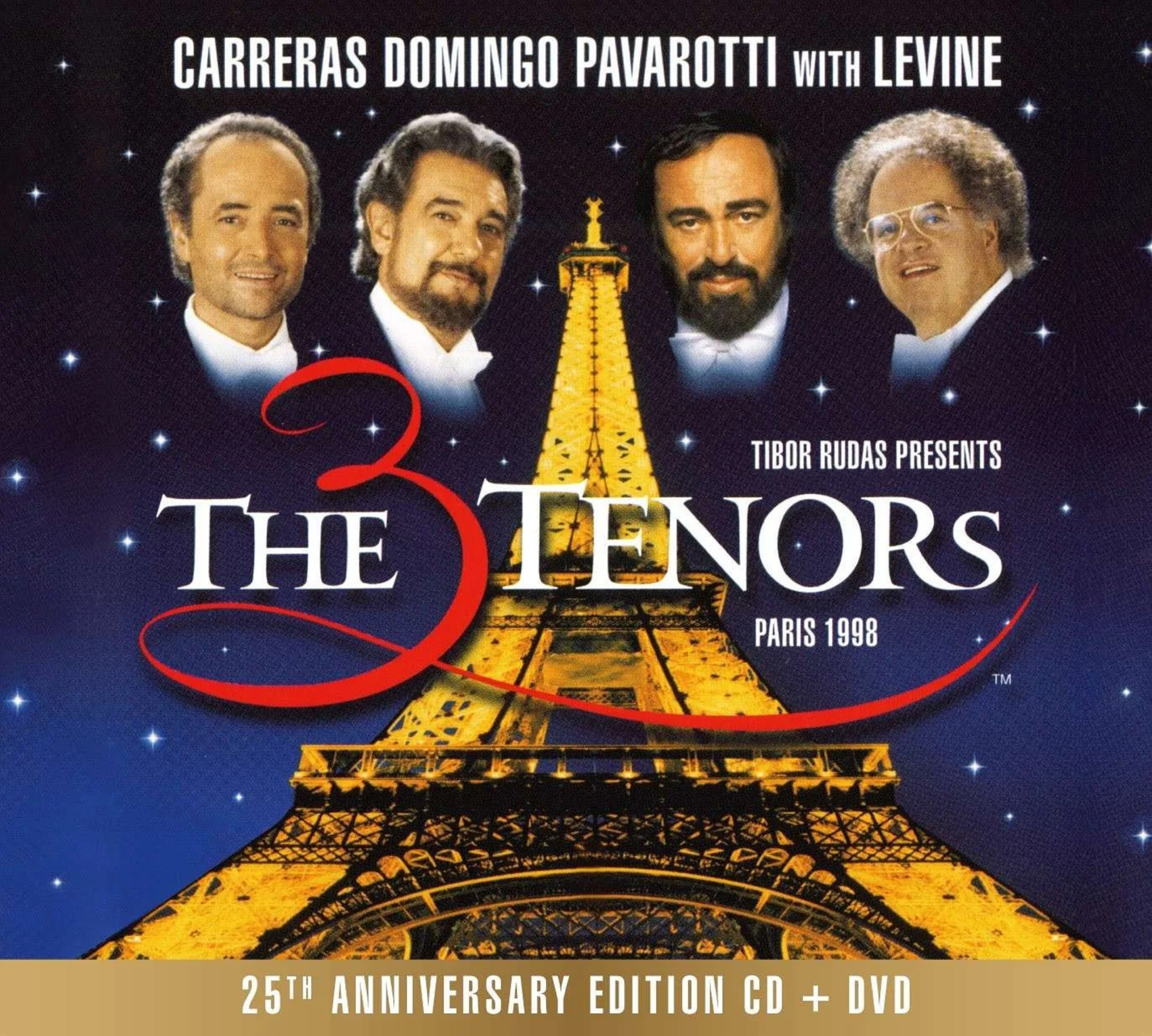 Tibor Rudas Presents the 3 Tenors Paris 1998 - CD + DVD | Luciano Pavarotti, Placido Domingo, Jose Carreras