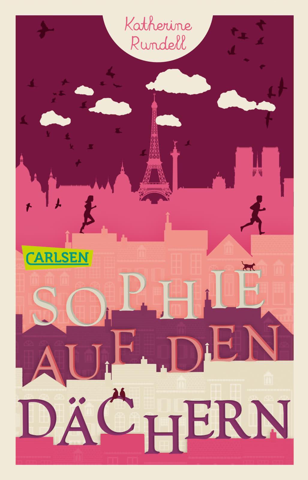 Sophie auf den Dachern | Katherine Rundell