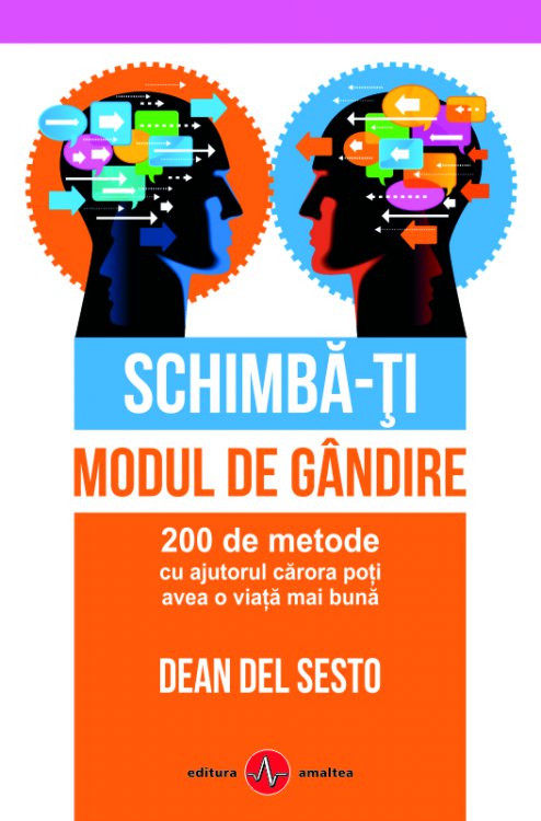 PDF Schimba-ti modul de gandire | Dean Del Sesto Amaltea Carte