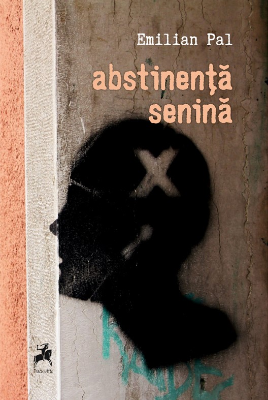 Abstinenta senina | Emilian Pal