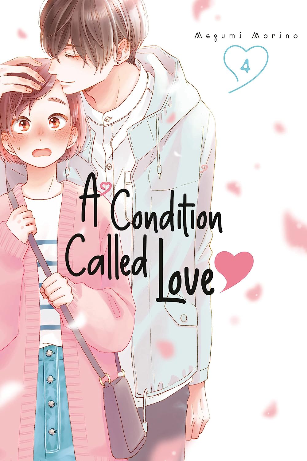 A Condition Called Love - Volume 4 | Megumi Morino