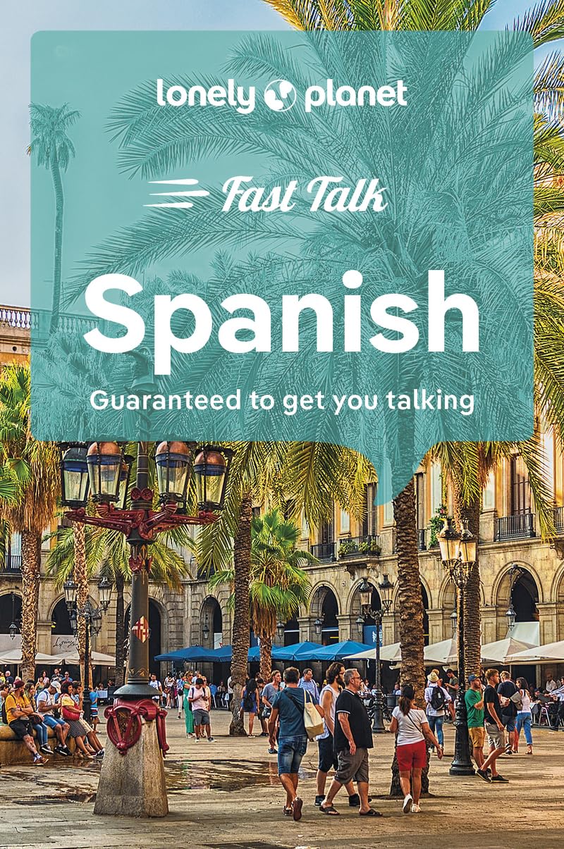 Lonely Planet Fast Talk Spanish | Lonely Planet