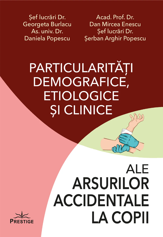 Particularitati demografice, etiologice si clinice ale arsurilor accidentale la copii | Georgeta Burlacu - 3 | YEO