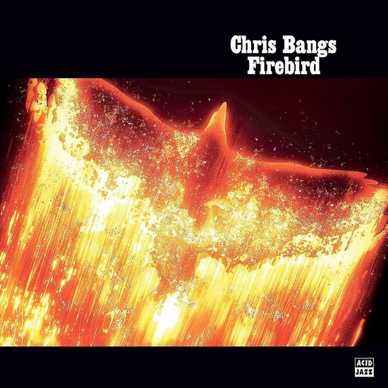 Firebird - Vinyl | Chris Bangs