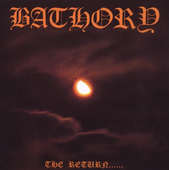 Return Of Darkness And Evil | Bathory - 1 | YEO