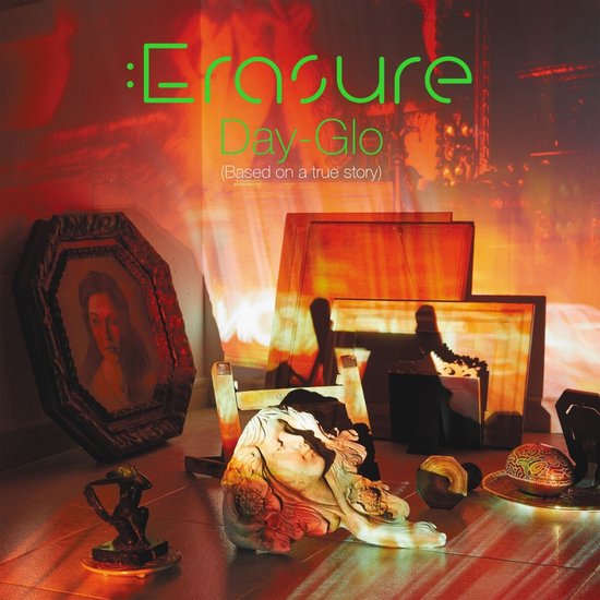 Day-Glo (Based On A True Story) | Erasure