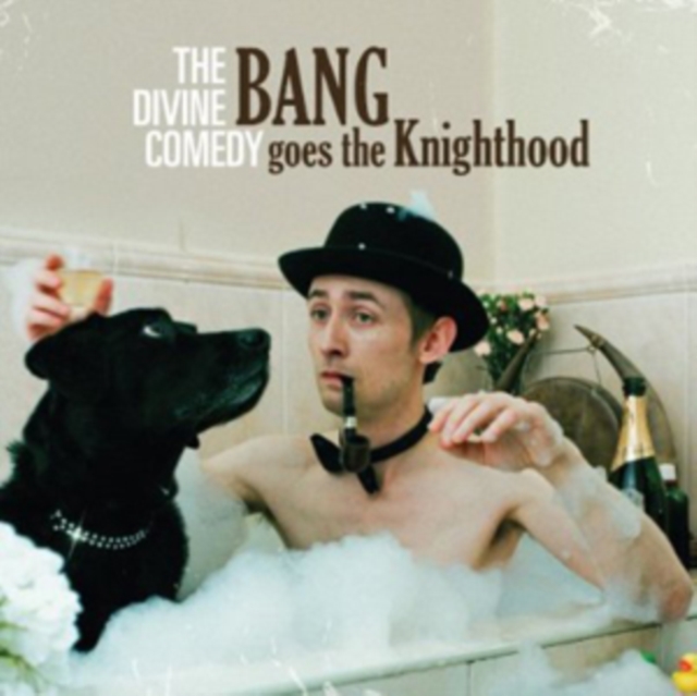 Bang Goes The Knighthood | The Divine Comedy