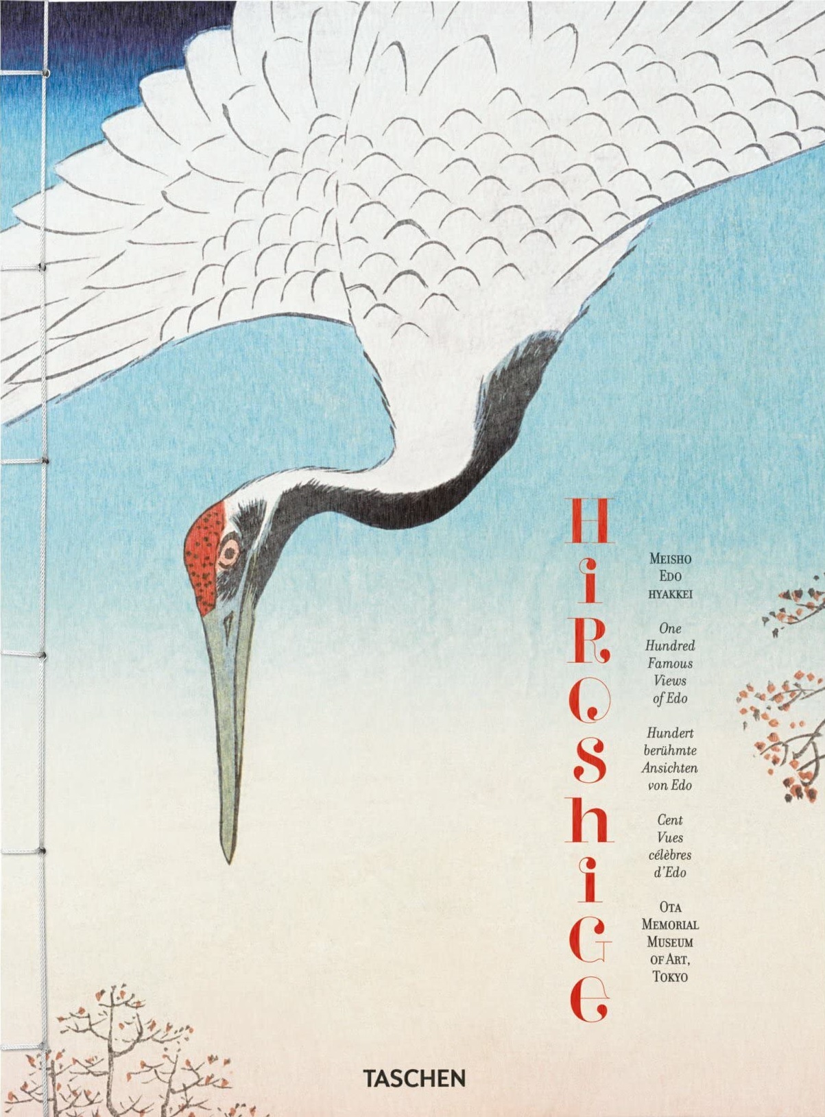 Hiroshige: One Hundred Famous Views of Edo (Multilingual Edition) | Hiroshige Utagawa, Lorenz Bichler, Melanie Trede