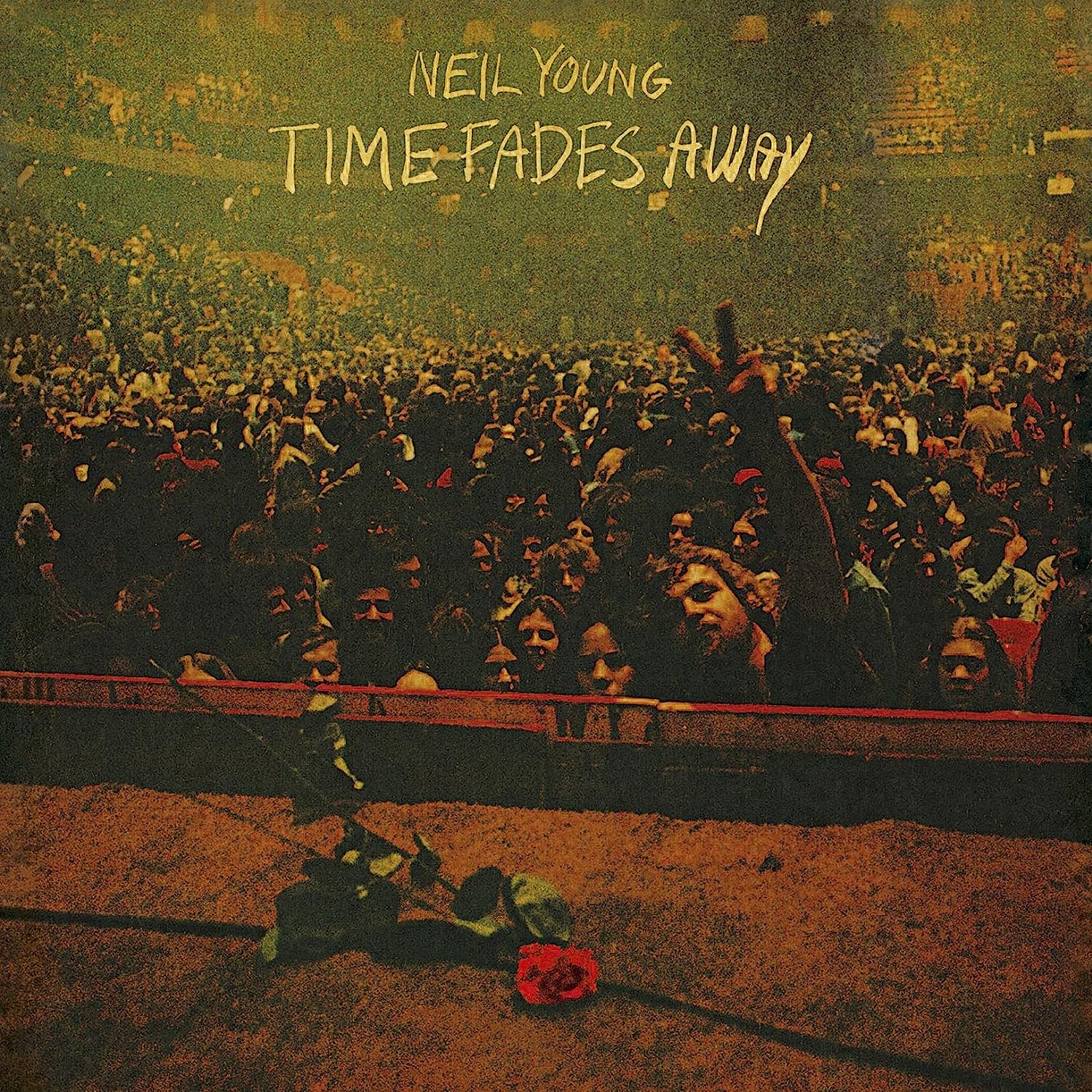 Time Fades Away | Neil Young