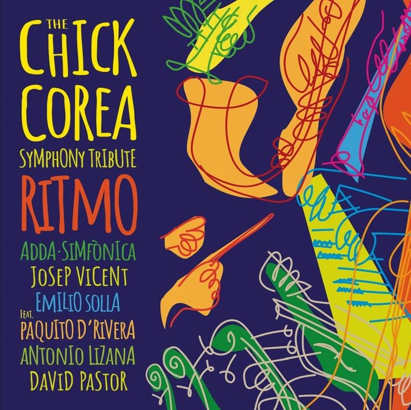 The Chick Corea Symphony Tribute. Ritmo - Vinyl | ADDA Simfonica, Josep Vicent, Emilio Solla