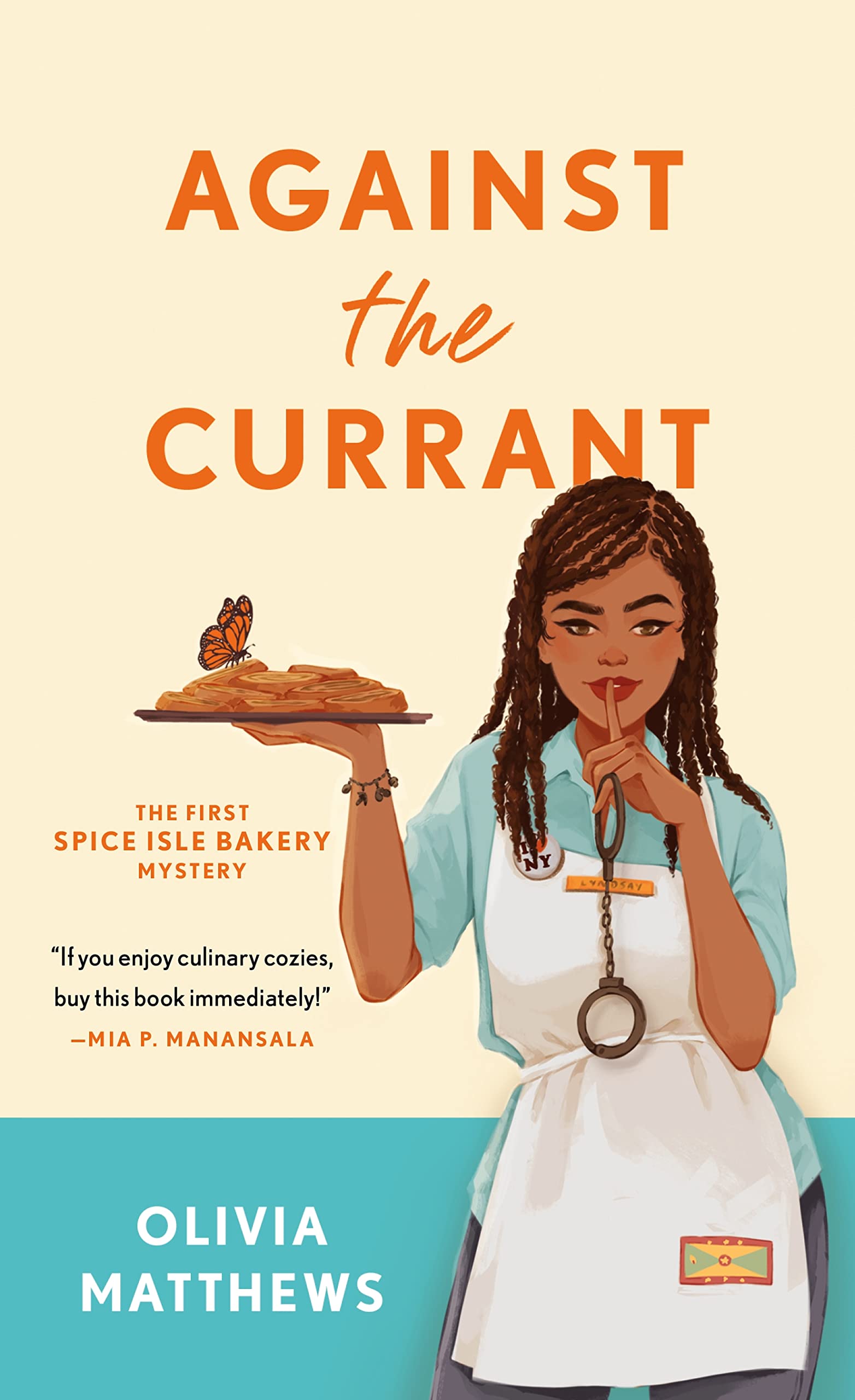 Against the Currant: A Spice Isle Bakery Mystery | Olivia Matthews