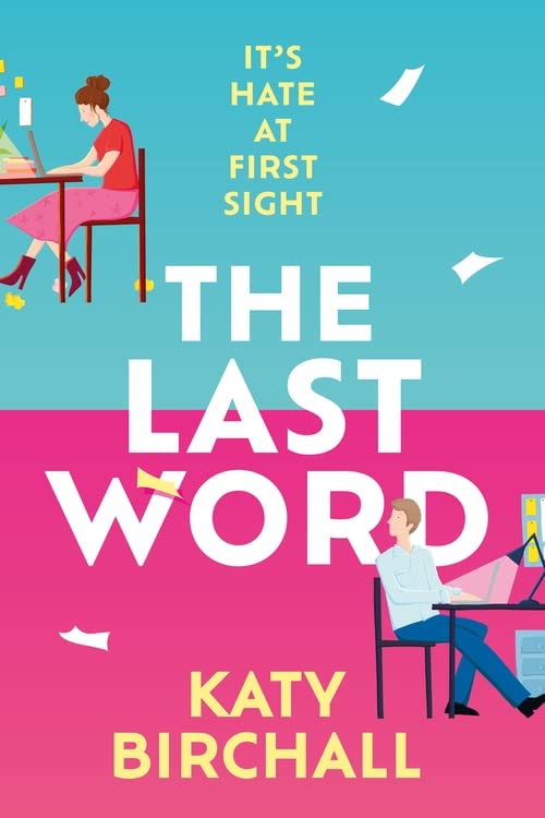 The Last Word | Katy Birchall