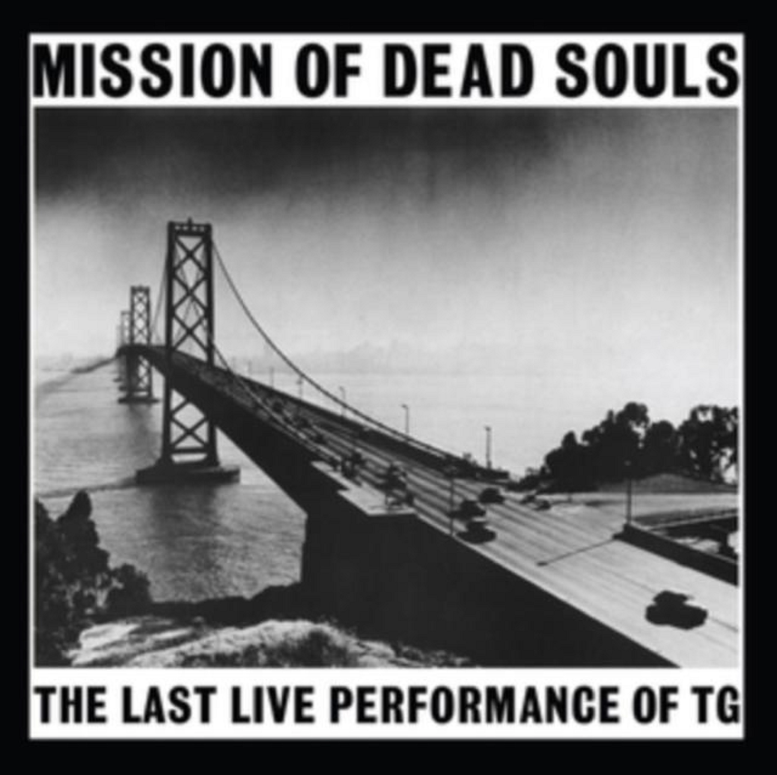 Mission Of Dead Souls | Throbbing Gristle