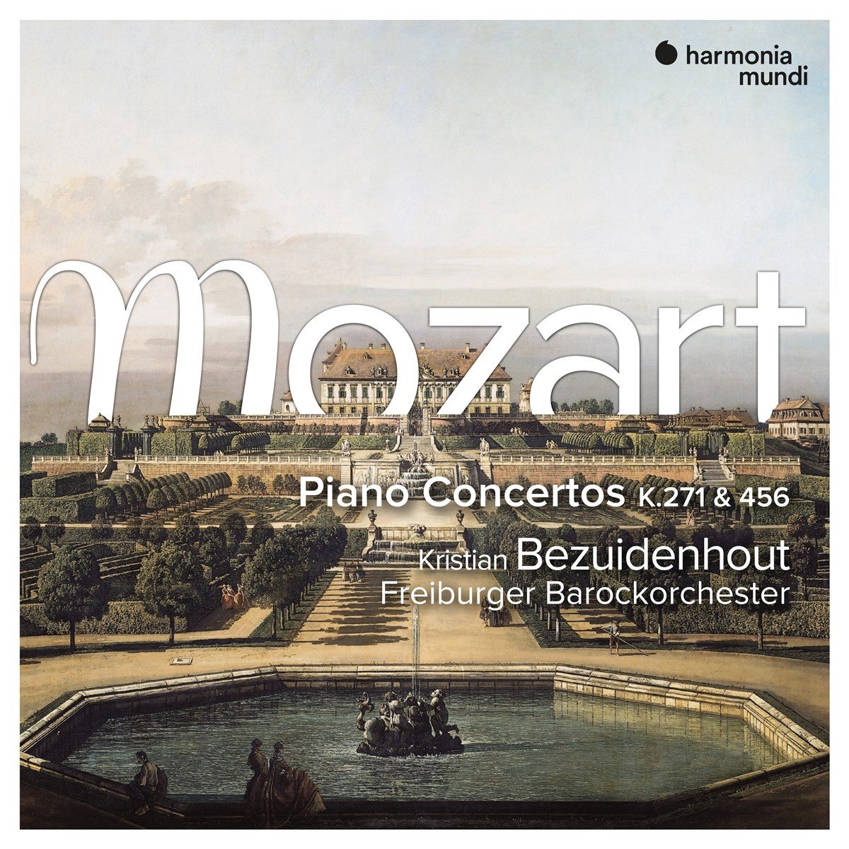 Freiburger Barockorchester - Mozart Piano Piano Concertos K.271 & K.456  | Wolfgang Amadeus Mozart, Freiburger Barockorchester