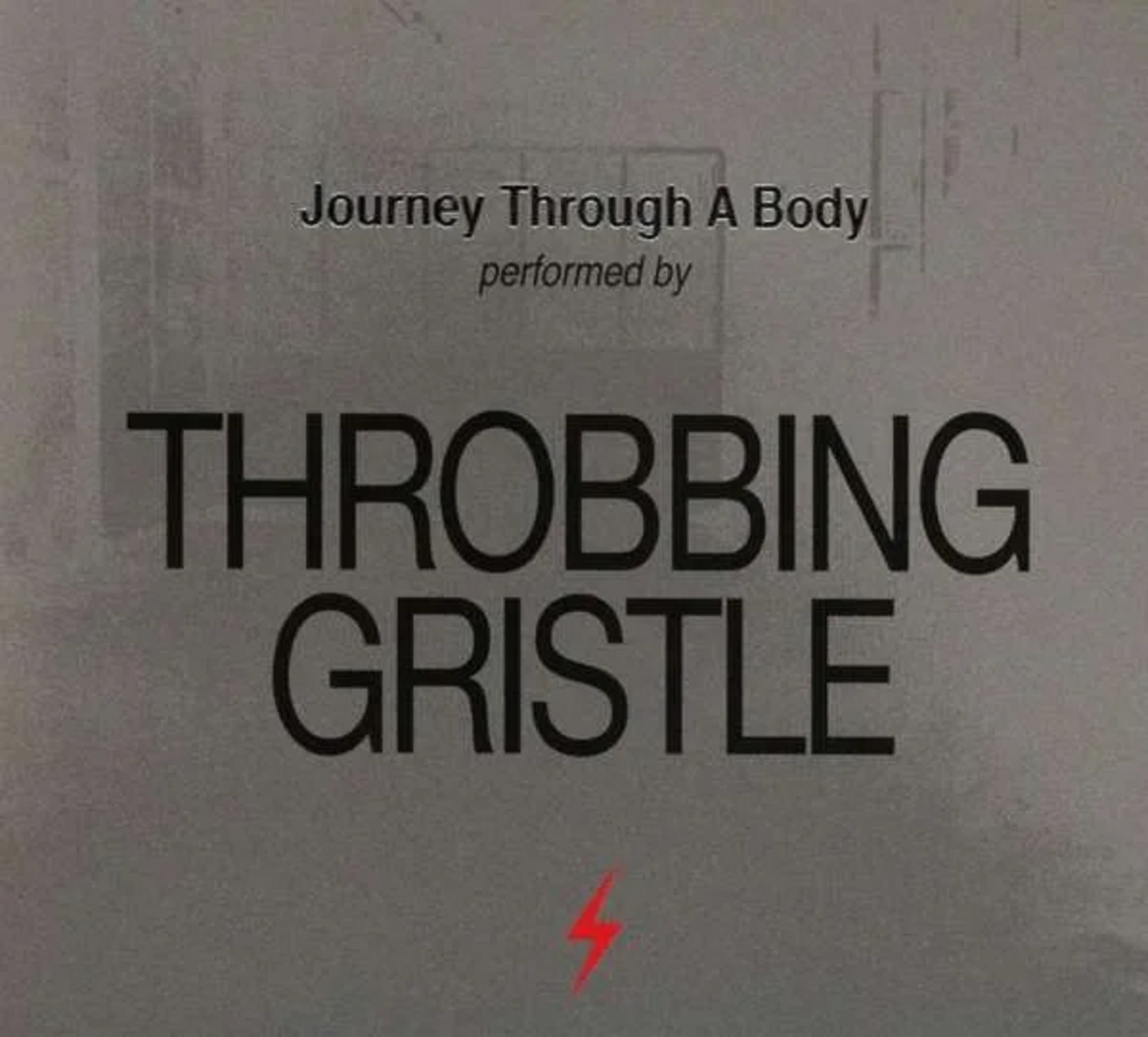 Journey Through A Body - Remastered Edition | Throbbing Gristle