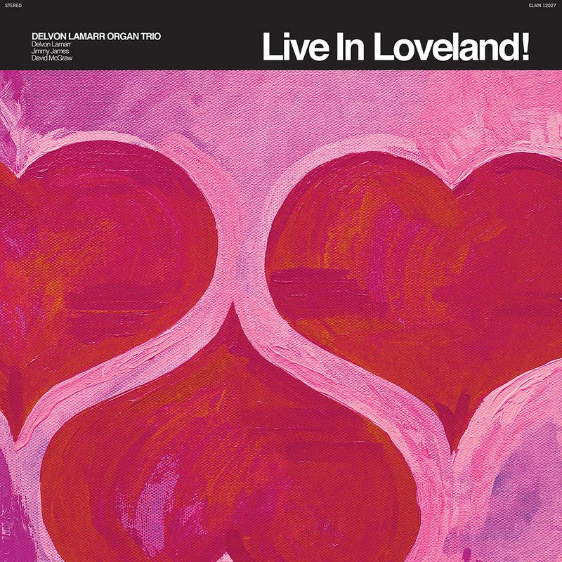 Live In Loveland! - Vinyl | Delvon Lamarr Organ Trio