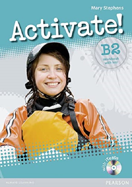 Activate! B2 Workbook with Key and CD-ROM Pack | Mary Stephens