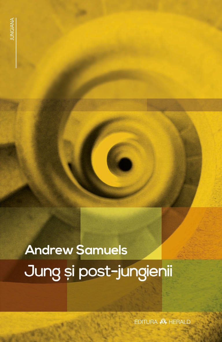 Jung si post-jungienii | Andrew Samuels - 2 | YEO