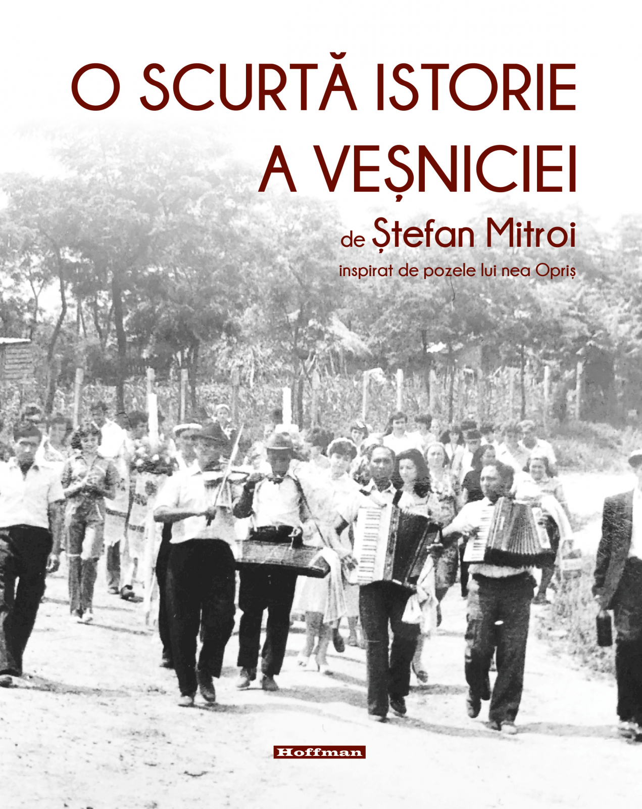 O scurta istorie a vesniciei | Stefan Mitroi