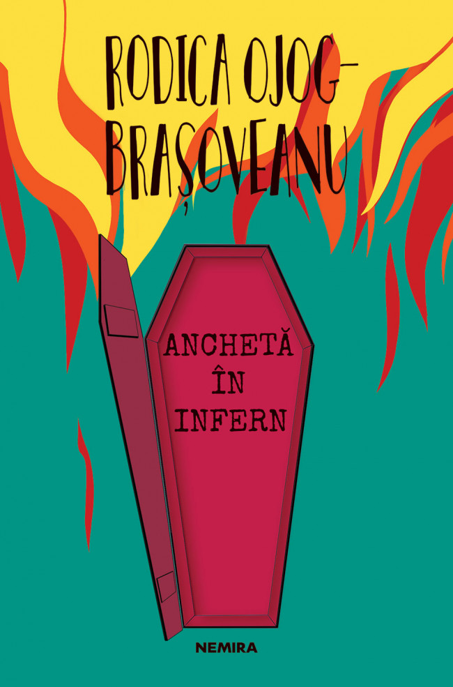 Ancheta in infern | Rodica Ojog-Brasoveanu