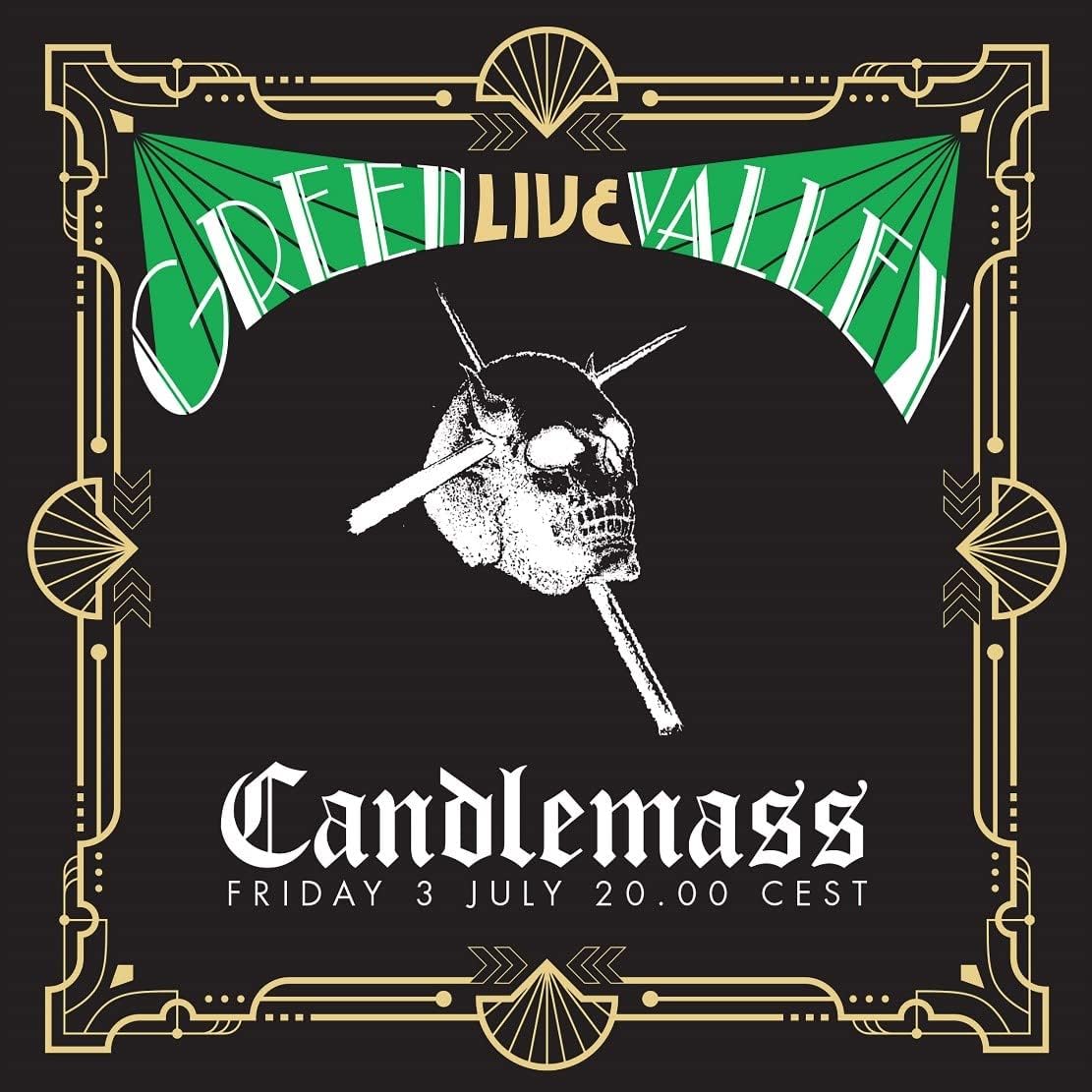 Green Valley Live | Candlemass