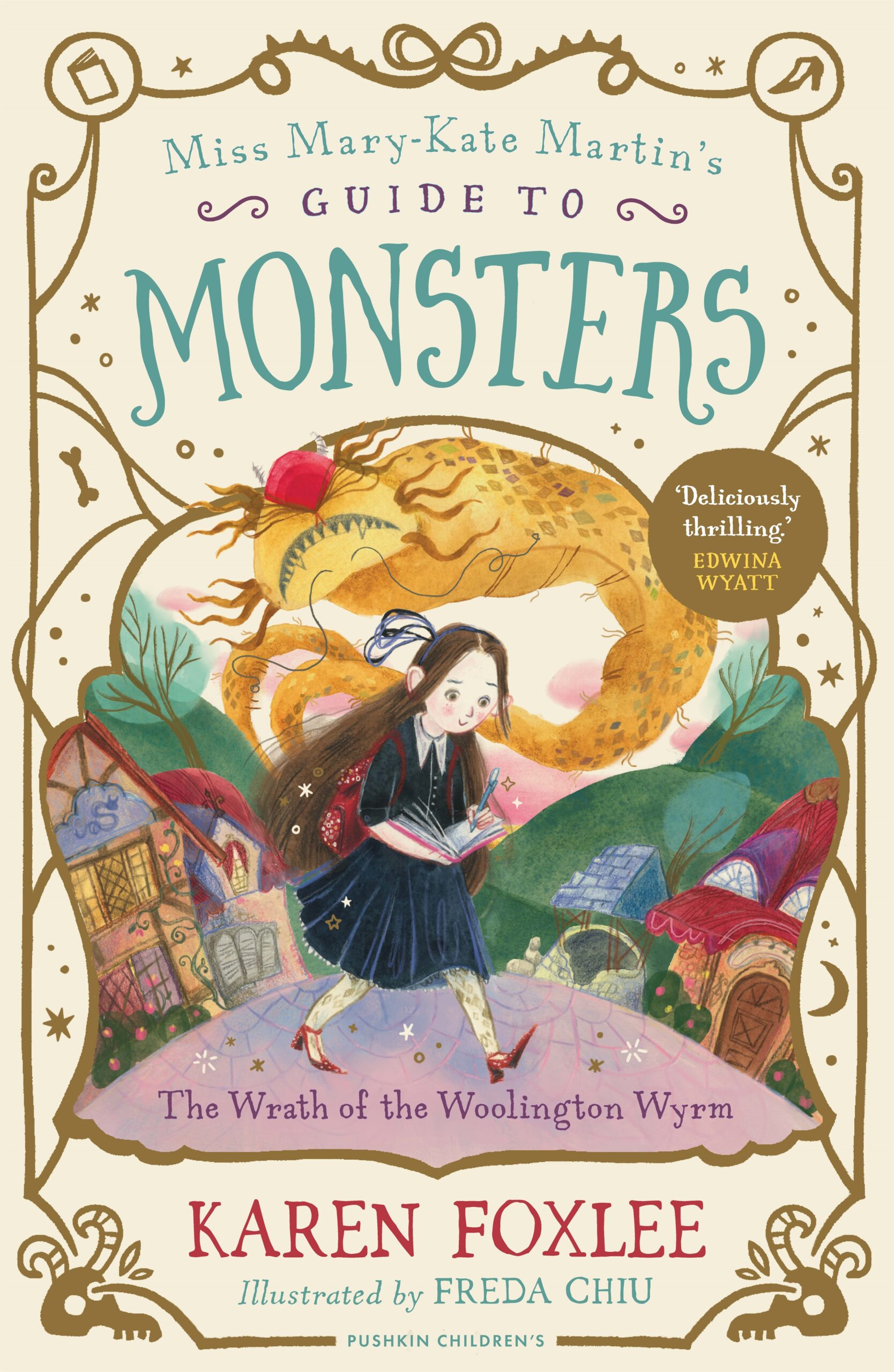 The Wrath of the Woolington Wyrm | Karen Foxlee