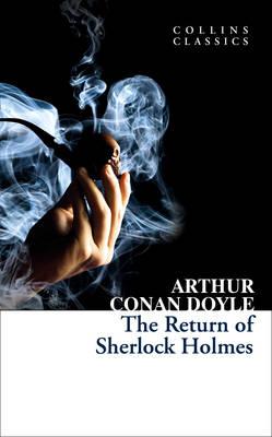 The Return of Sherlock Holmes | Sir Arthur Conan Doyle