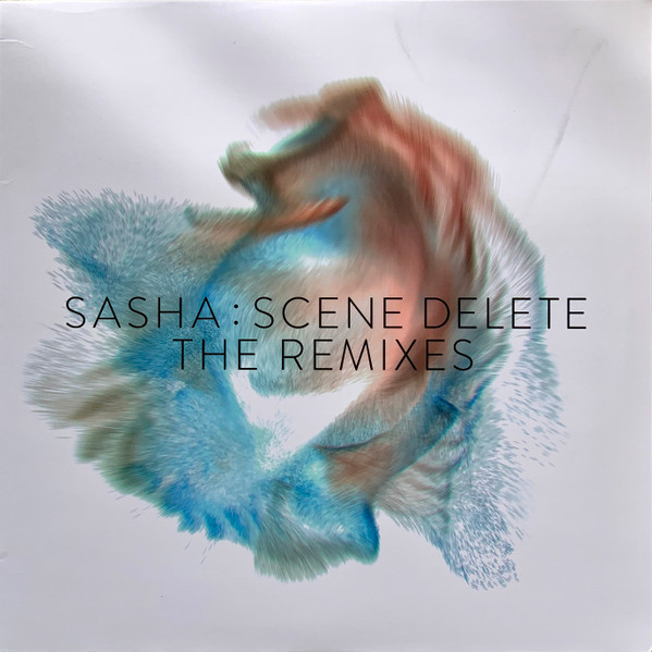 Scene Delete: The Remixes - White Vinyl | Sasha