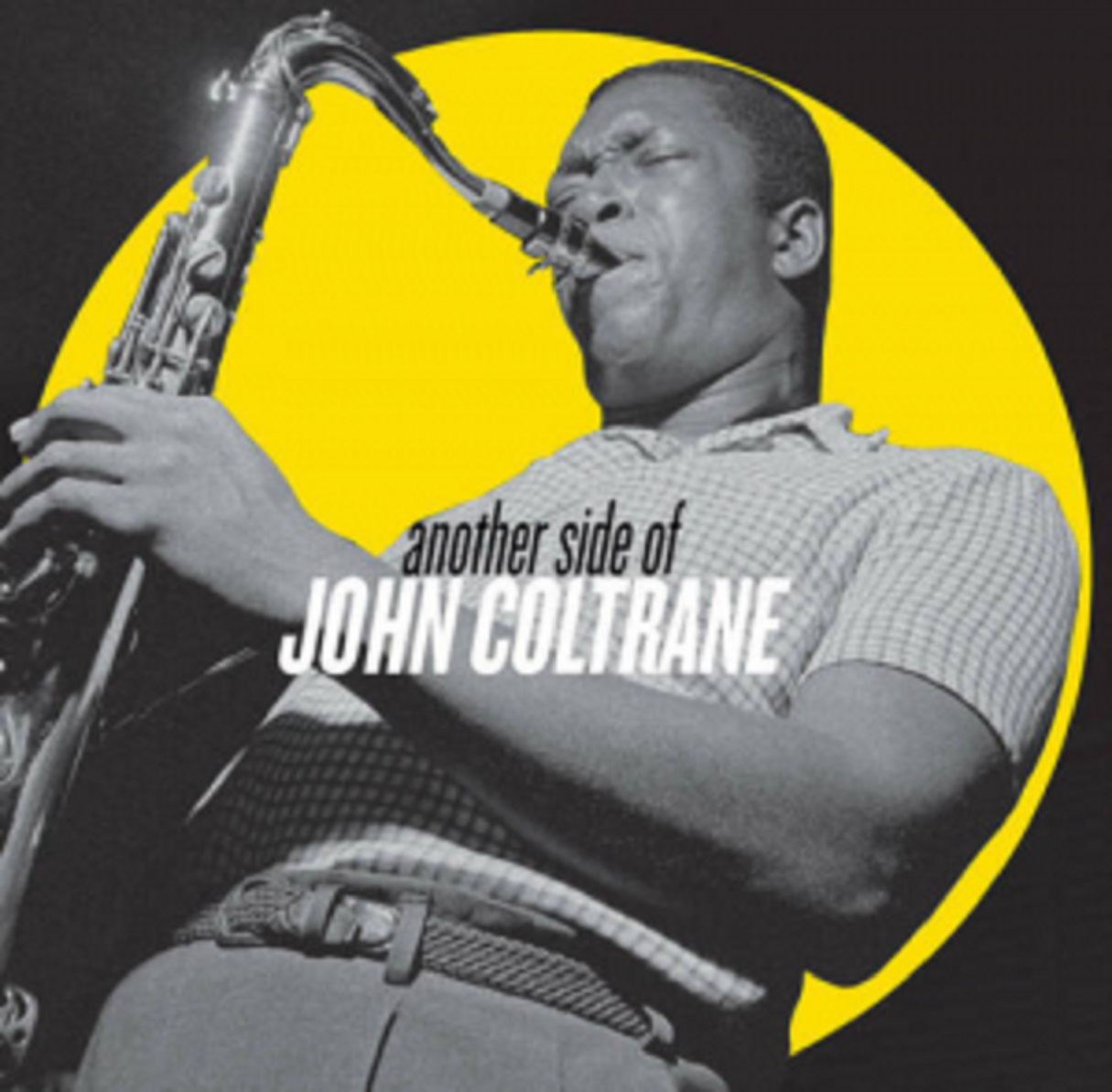 Another Side Of John Coltrane | John Coltrane