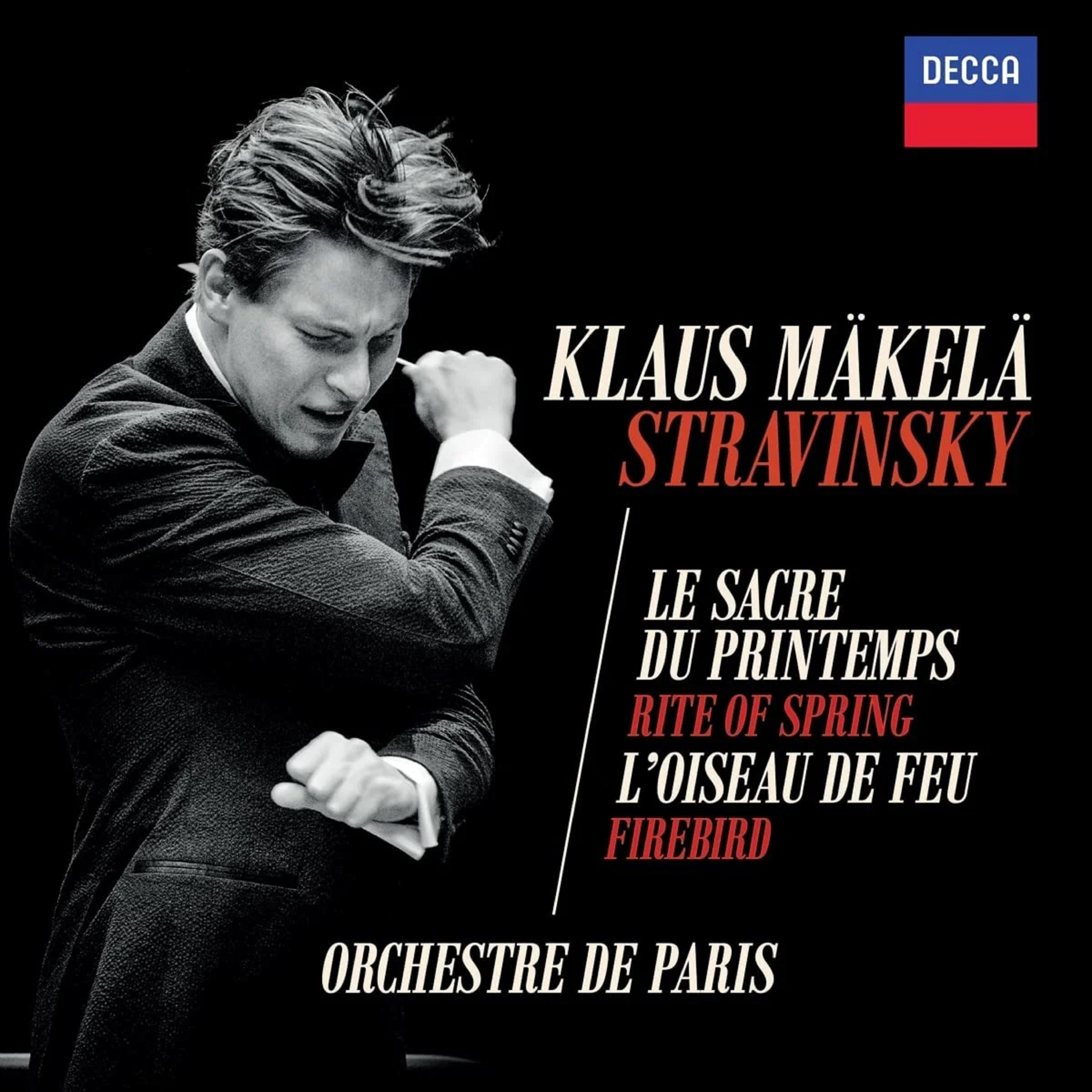 Stravinsky: Le Sacre Du Printemps / L\'oiseau De Feu - Vinyl | Klaus Makela, Orchestre de Paris