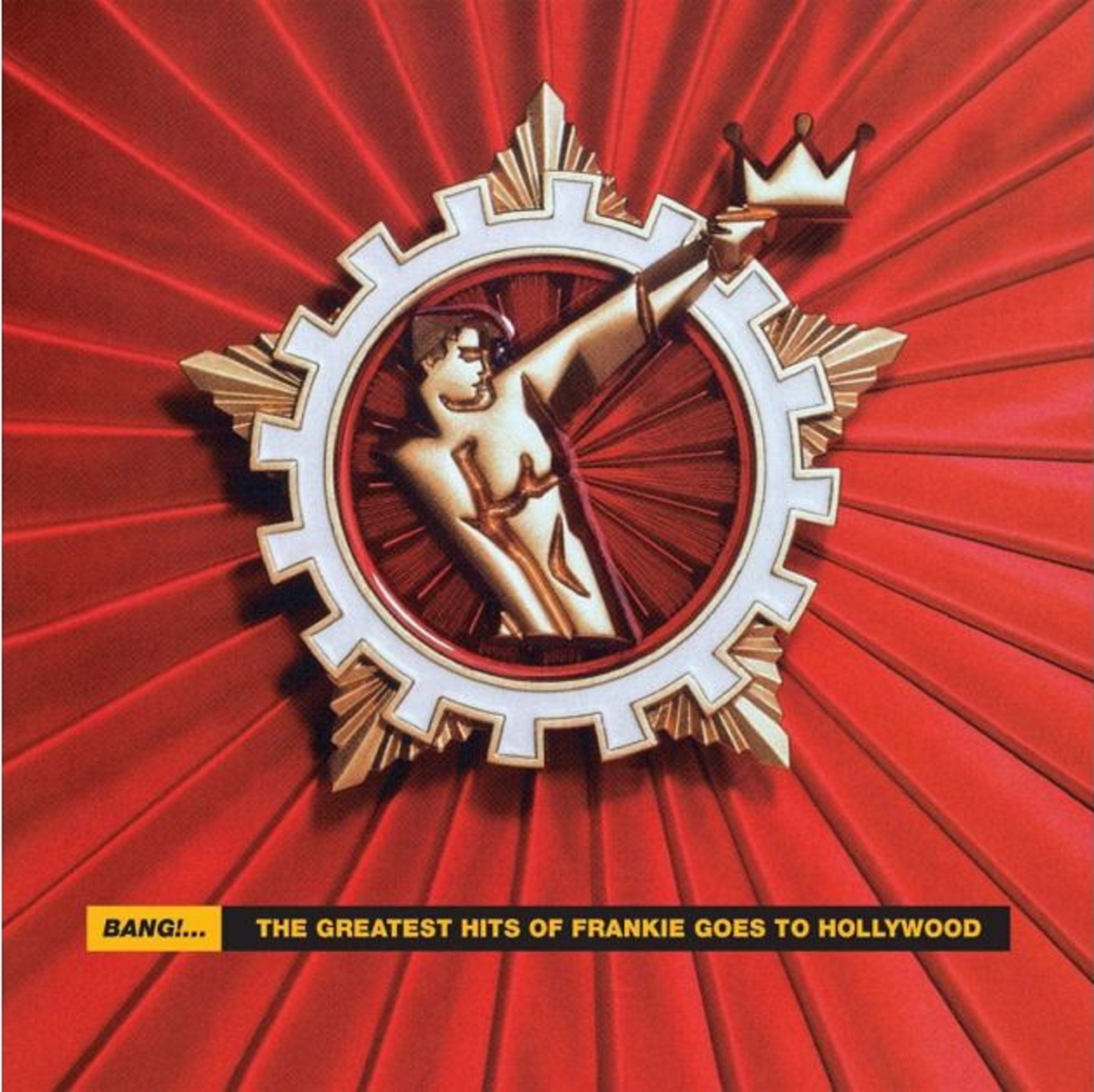 Bang! - The Best Of Frankie Goes To Hollywood | Frankie Goes to Hollywood